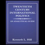 Twentieth Century Internatl. Politics