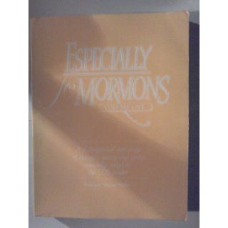 especially for mormons volume one 9781570080111 Books
