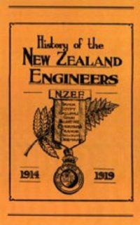 Official History of the New Zealand Engineers During the Great War 1914 1919 Maj N. Annabell Ed Maj N. Annabell, Ed Maj N. Annabell 9781847343482 Books