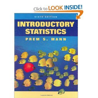 Introductory Statistics (9780471755302) Prem S. Mann Books