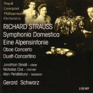 Richard Strauss Symphonia Domestica; Eine Alpensinfonie; etc. Music