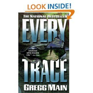 Every Trace Gregg Main 9780061097072 Books