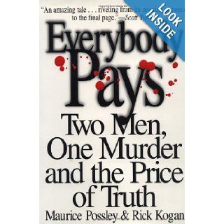 Everybody Pays Maurice Possley, Rick Kogan 9780399148101 Books