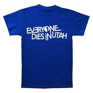 Everyone Dies In Utah Logo T shirt Clothing