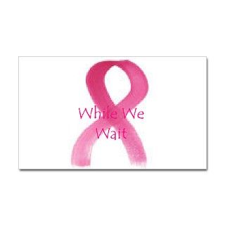 Pink Ribbon While We Wait Decal by ribbonofpink