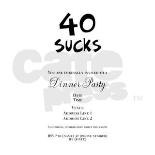 40th birthday 40 sucks Invitations by Admin_CP49581