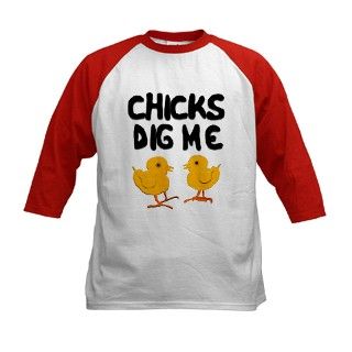 Chicks Dig Me Tee by mfideas