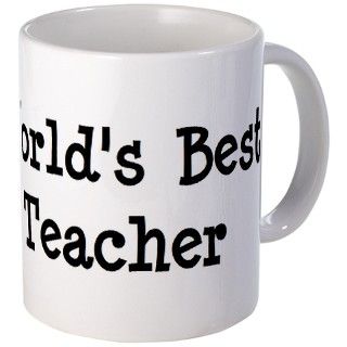 Worlds Best Teacher Mug by whateverword