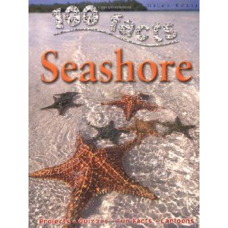 Seashore (100 Facts) Steve Parker 9781848103061 Books