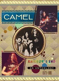 Rainbows End A Camel Anthology 1973 1985 Music