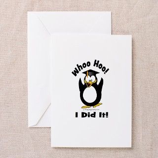 Whoo Hoo I Did it Penguin Gra Greeting Cards (Pk o by funnypenguinshop