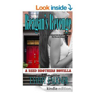 Reagan's Revenge and Ending Emily's Engagement (The Reed Brothers)   Kindle edition by Tammy Falkner. Literature & Fiction Kindle eBooks @ .