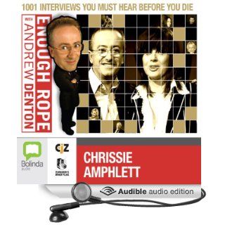 Enough Rope with Andrew Denton Chrissie Amphlett (Audible Audio Edition) Andrew Denton, Chrissie Amphlett Books