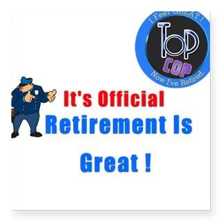 Police Retirement Designs. Square Sticker by Admin_CP3155635