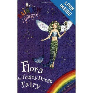 Flora the Fancy Dress Fairy Daisy Meadows, Georgie Ripper 9781846165054 Books