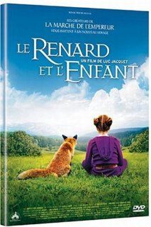 Le Renard et l'enfant   The Fox and the Child [Region 2   Non USA Format] [French Import   No English] Isabelle Carr, Bertille Nol Bruneau, Luc Jacquet Movies & TV
