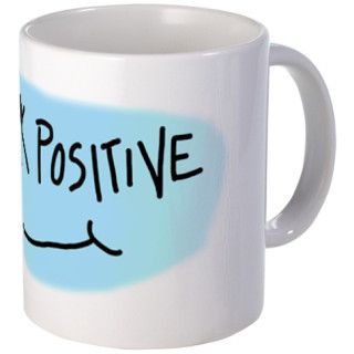 Think Positive Mug by think_positive