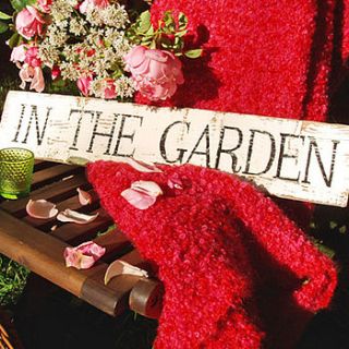 handmade weathered 'in the garden' sign by delightful living