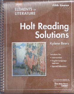 Elements of Literature Reading Solutions Fifth Course RINEHART AND WINSTON HOLT 9780030790423 Books