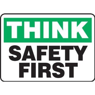 Accuform Signs MGNF940VP Plastic Safety Sign, Legend "THINK SAFETY FIRST", 10" Length x 14" Width x 0.055" Thickness, Green/Black on White Industrial Warning Signs