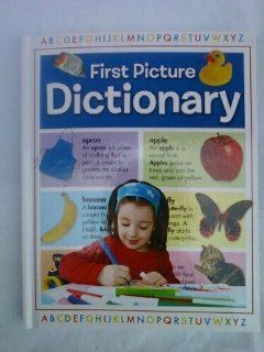 First Picture Dictionary archie oliver 9781741579291 Books
