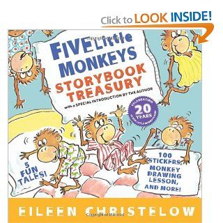 Five Little Monkeys Storybook Treasury (A Five Little Monkeys Story) Eileen Christelow 9780547238739 Books