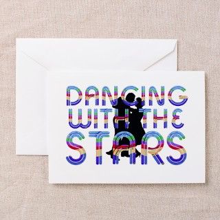 Dancing with the Stars Greeting Cards (Pk of 10) by limitlesspos