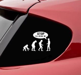 Stop following me funny evolution vinyl decal bumper sticker Automotive