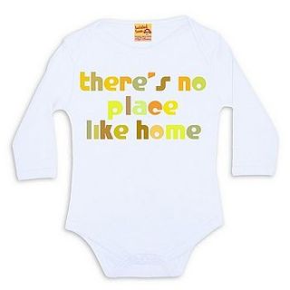 'there's no place like home' babygrow by twisted twee