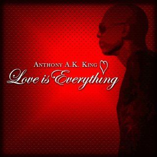 Love Is Everything Music