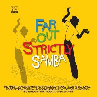 Far Out Strictly Samba Music