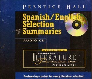 PRENTICE HALL LITERATURETVTT FIFTH EDITION ENGLISH/ SPANISH SUMMARIES  CD GRADE 10 (9780130511126) PRENTICE HALL Books