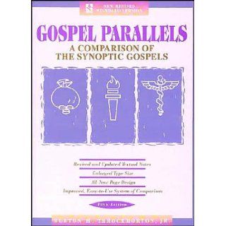 Gospel Parallels (text only) 5th (Fifth) edition by B. H. Throckmorton Jr. B. H. Throckmorton Jr. Books