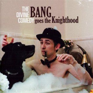 Bang Goes The Knighthood Music