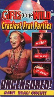 Girls Gone Wild Craziest Frat Parties [VHS] Various Movies & TV
