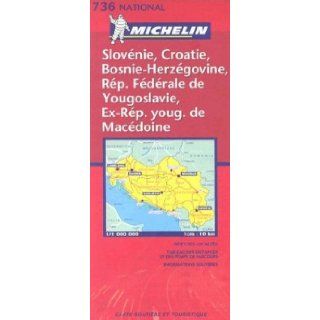 Michelin Slovenia, Croatia, Bosnia Herzegovina, Yugoslavia, Former Yug. of Macedonia Map No. 736 (Michelin Maps) Michelin Staff 9782061006429 Books