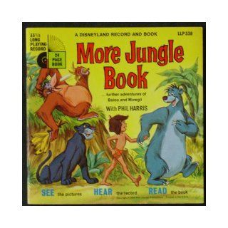 More Jungle Book Further Adventures of Baloo and Mowgli   A Disneyland Record and Book Walt Disney Books