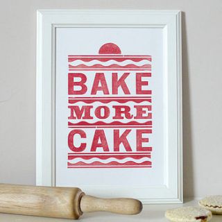 'bake more cake' letterpress kitchen print by print for love of wood