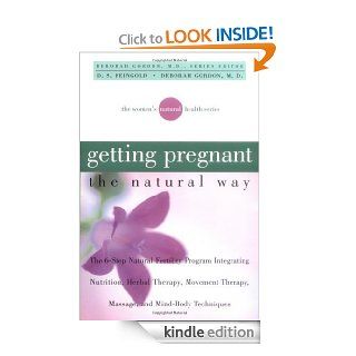 Getting Pregnant (Women's Natural Heal)   Kindle edition by Deborah Gordon M.D., D S Feingold, David S Feingold, Gordon, Feingold, Sonberg. Health, Fitness & Dieting Kindle eBooks @ .