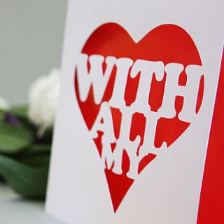 'all my heart' card by whole in the middle