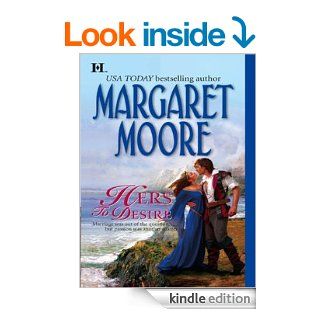 Hers To Desire   Kindle edition by Margaret Moore. Romance Kindle eBooks @ .