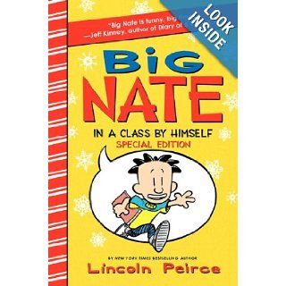 Big Nate In a Class by Himself Special Edition Lincoln Peirce 9780062207739 Books