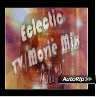 Eclectic TV/Movie Mix Vol. 2 Music