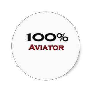 100 Percent Aviator Round Sticker