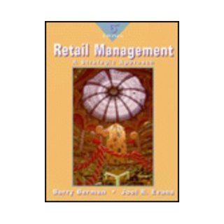 Retail Management A Strategic Approach Barry Berman, Joel R. Evans 9780023086618 Books