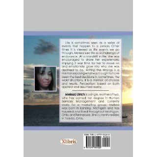 Writing the Wrongs A Memoir of Unmerited Favor Meleza Ulrich 9781479705122 Books