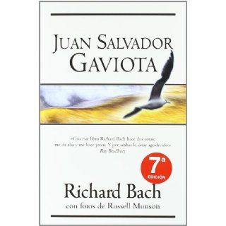 Juan Salvador Gaviota (Millenium Series) (Spanish Edition) Richard Bach, Russell Munson, Carol Howell, Frederick Howell 9788466612494 Books