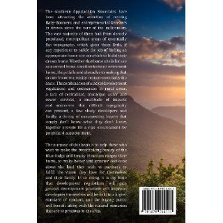 Everything You Need To Know About Buying Mountain Property It is one thing not to know the answers, quite another not to know the questions. How tohome, retirement home dreams in the mountains Michael I. Posey 9781478234111 Books
