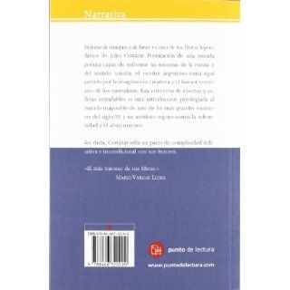 Historias de cronopios y de famas (Narrativa) (Spanish Edition) Julio Cortzar 9788466320290 Books