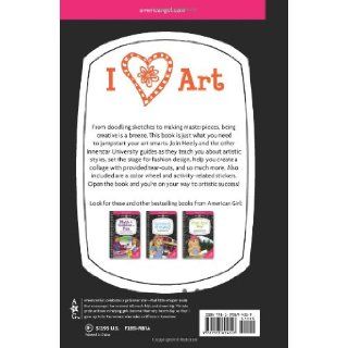I [heart] Art Move to the head of the class with art activities to help you pass (American Girl) (American Girl (Quality)) Aubre Andrus 9781593699451 Books